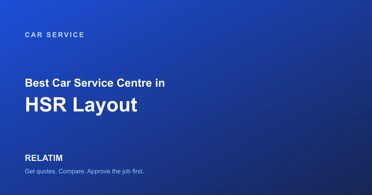 Best Car Service Centre in HSR Layout, Bangalore